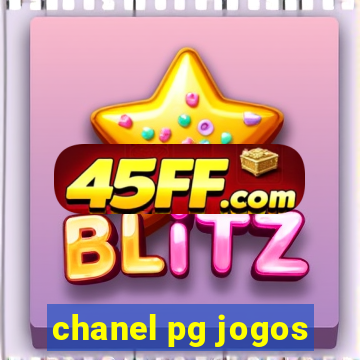 chanel pg jogos